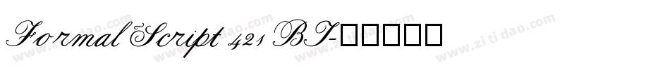 Formal Script 421 BT字体转换